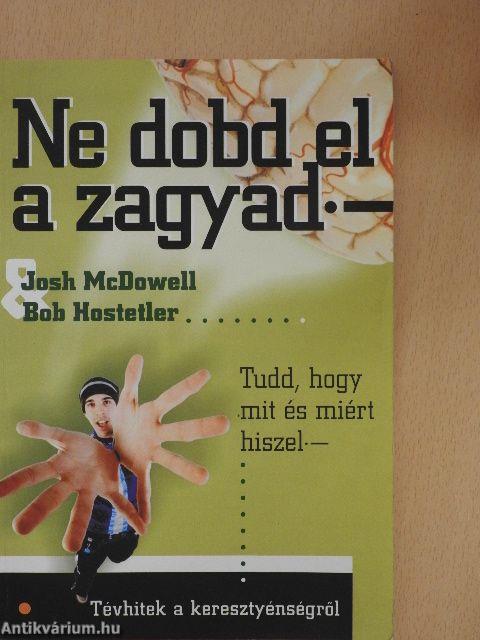 Ne dobd el a zagyad!