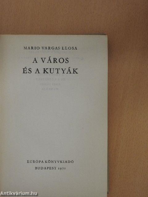 A város és a kutyák