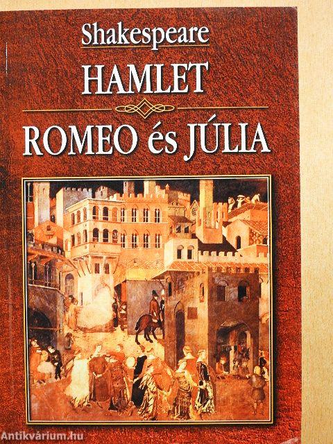 Hamlet/Romeo és Júlia