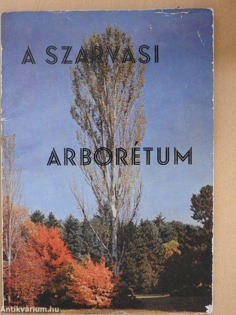 A szarvasi arborétum