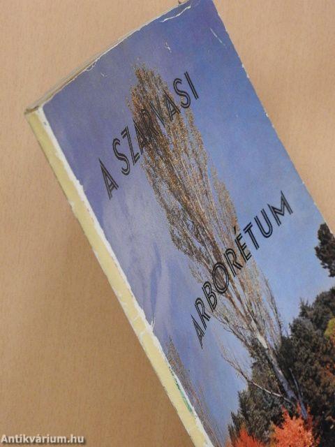A szarvasi arborétum