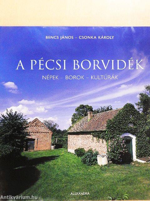 A pécsi borvidék