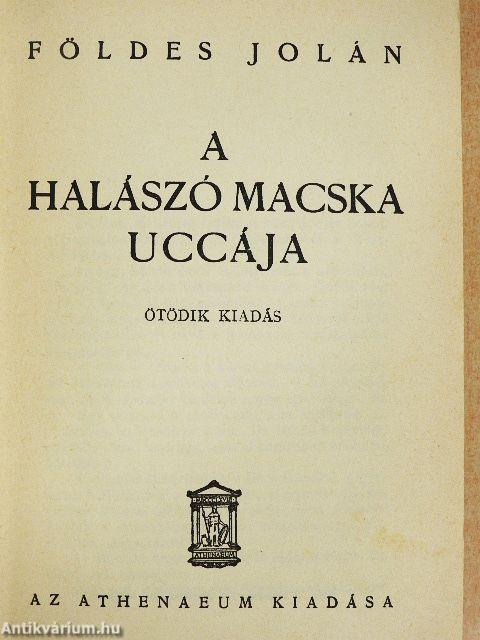 A halászó macska uccája