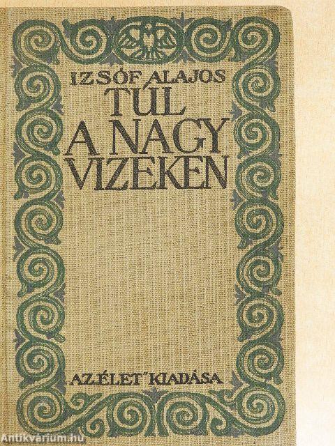 Túl a nagy vizeken