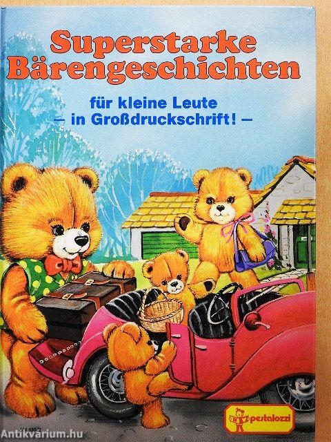 Superstarke Bärengeschichten