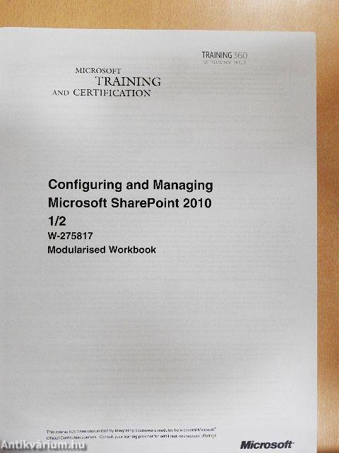 Configuring and Managing Microsoft SharePoint 2010 1-2.