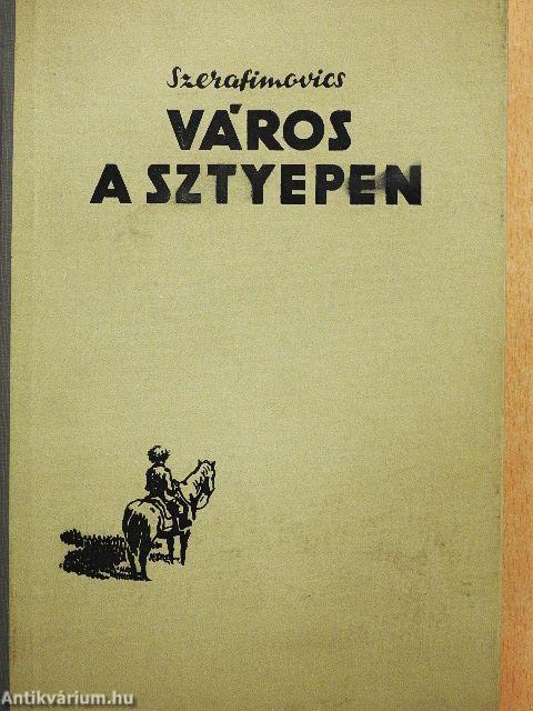 Város a sztyepen