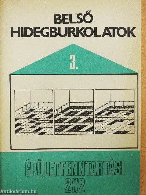 Belső hidegburkolatok