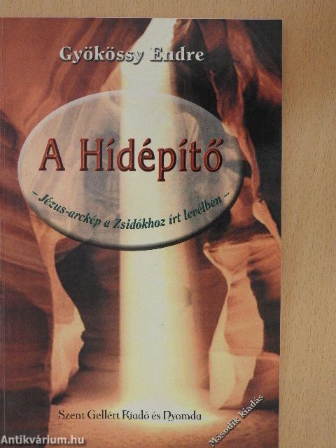 A Hídépítő