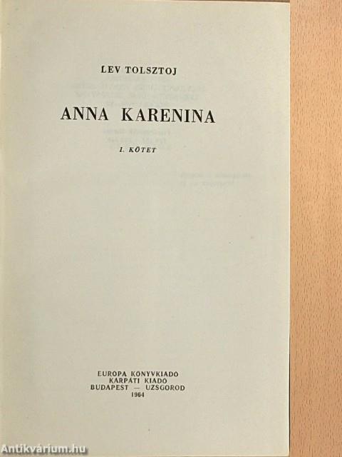 Anna Karenina I-II.