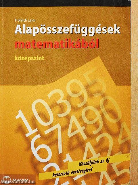 Alapösszefüggések matematikából