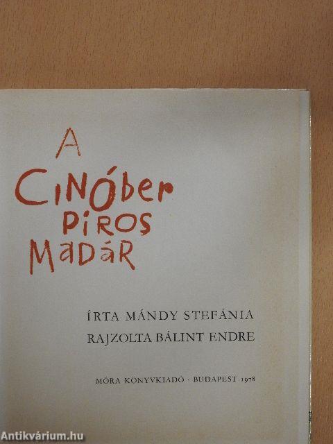 A cinóber piros madár