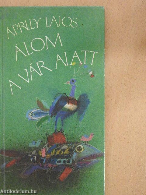 Álom a vár alatt