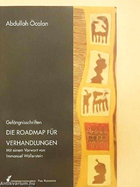Die Roadmap für Verhandlungen