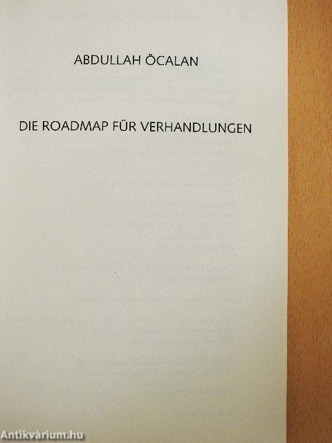 Die Roadmap für Verhandlungen