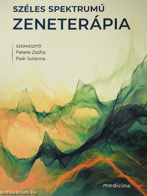 Széles spektrumú zeneterápia