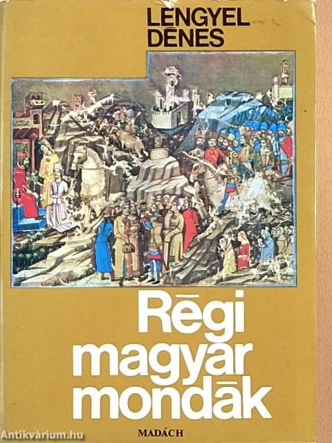 Régi magyar mondák