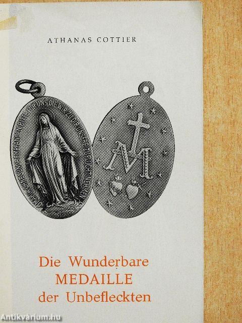 Die Wunderbare Medaille der Unbefleckten