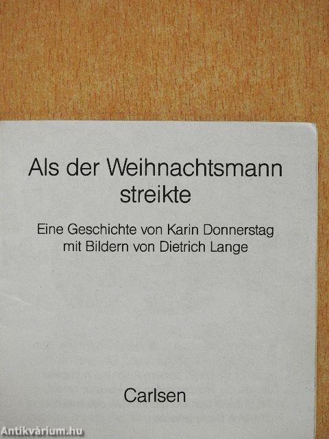 Als der Weihnachtsmann streikte