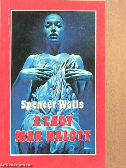 A lady már halott