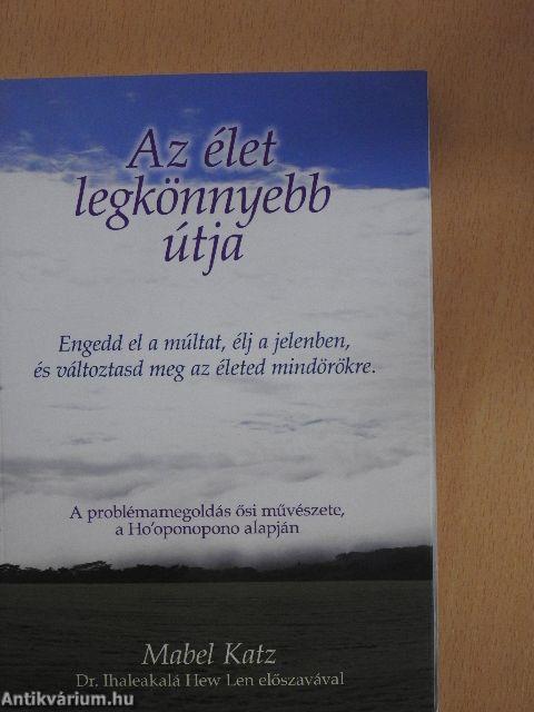 Az élet legkönnyebb útja
