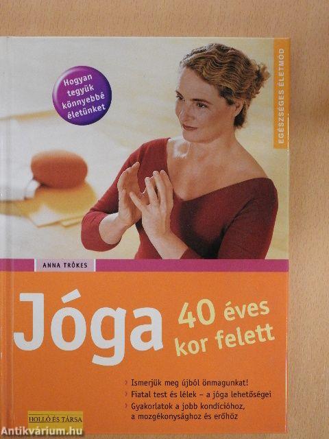 Jóga 40 éves kor felett