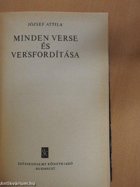 József Attila minden verse és versfordítása
