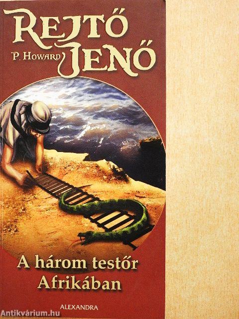A három testőr Afrikában