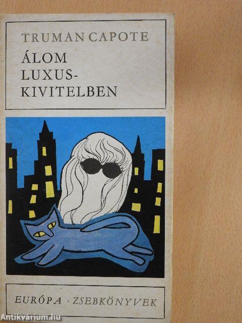 Álom luxuskivitelben