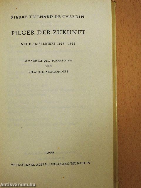 Pilger der Zukunft