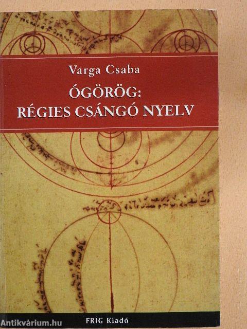 Ógörög: régies csángó nyelv