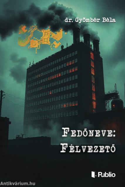 Fedőneve: Félvezető