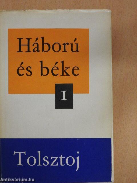 Háború és béke 1-4.