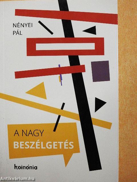 A nagy beszélgetés