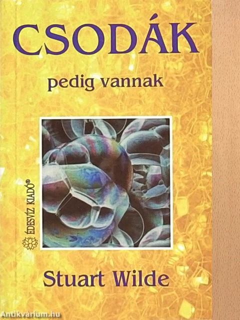 Csodák pedig vannak