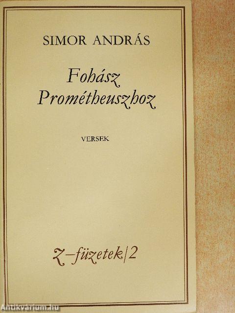 Fohász Prométheuszhoz