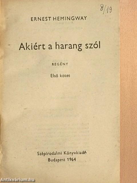 Akiért a harang szól I-III.