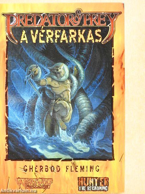 Vadász és Préda: A vérfarkas
