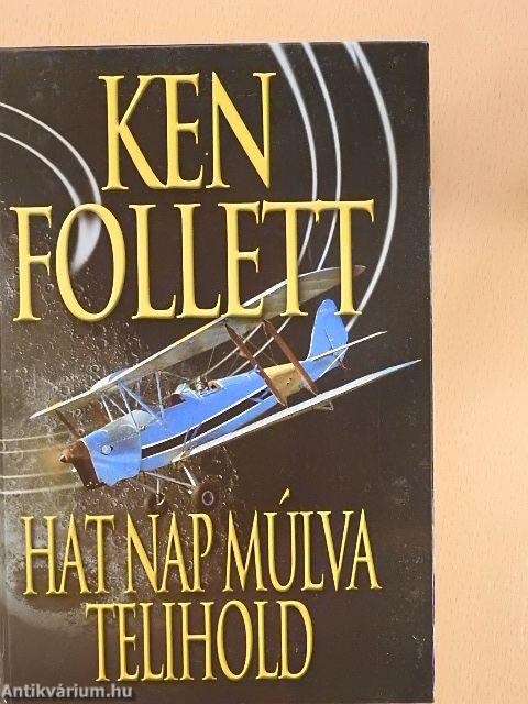 Hat nap múlva telihold