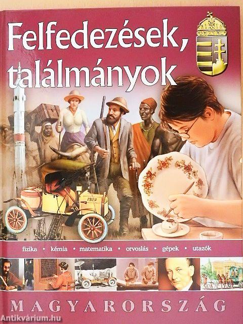 Felfedezések, találmányok