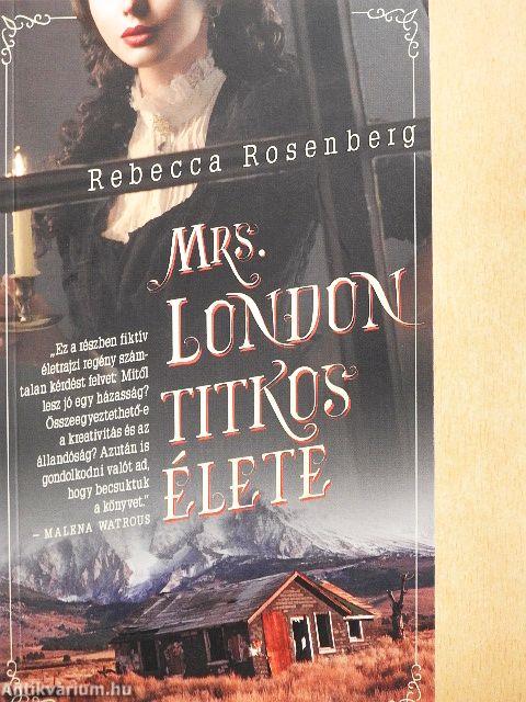 Mrs. London titkos élete