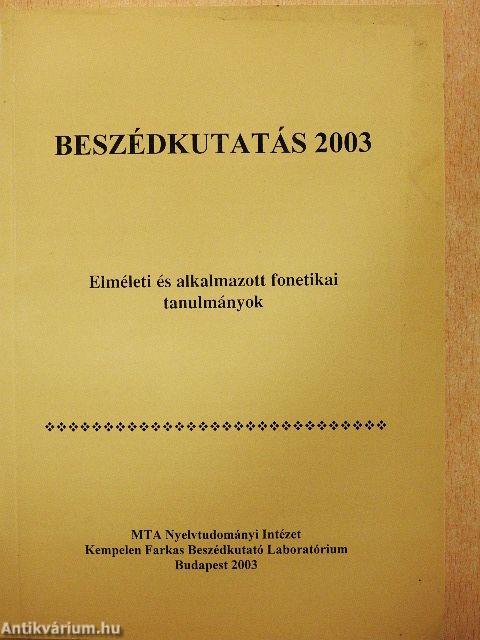 Beszédkutatás 2003