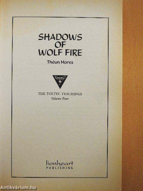 Shadows of Wolf Fire
