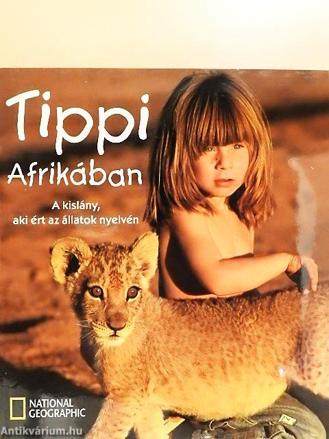 Tippi Afrikában