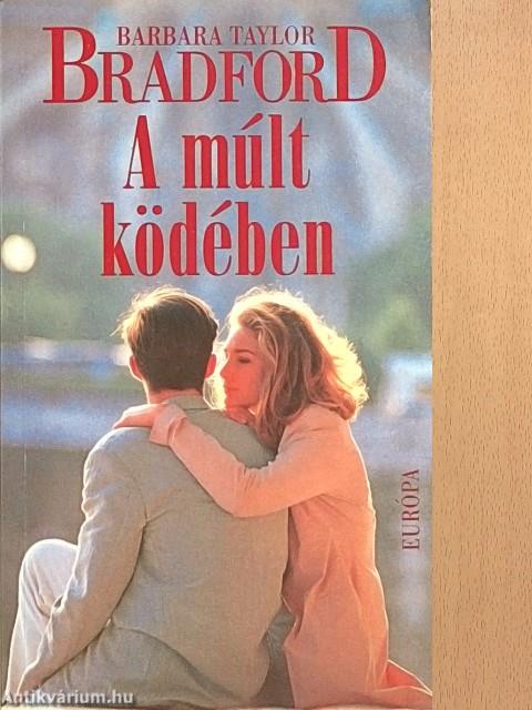 A múlt ködében