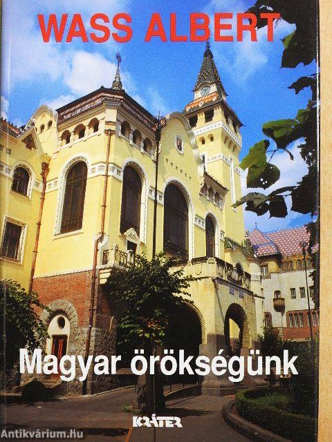 Magyar örökségünk