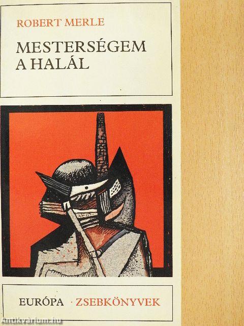 Mesterségem a halál
