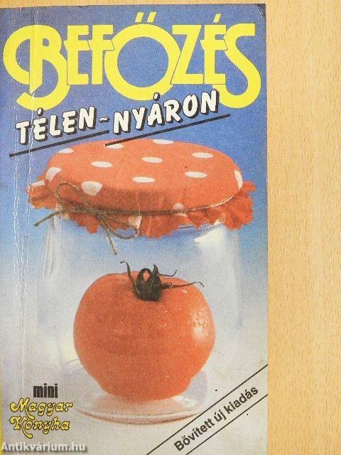Befőzés télen-nyáron