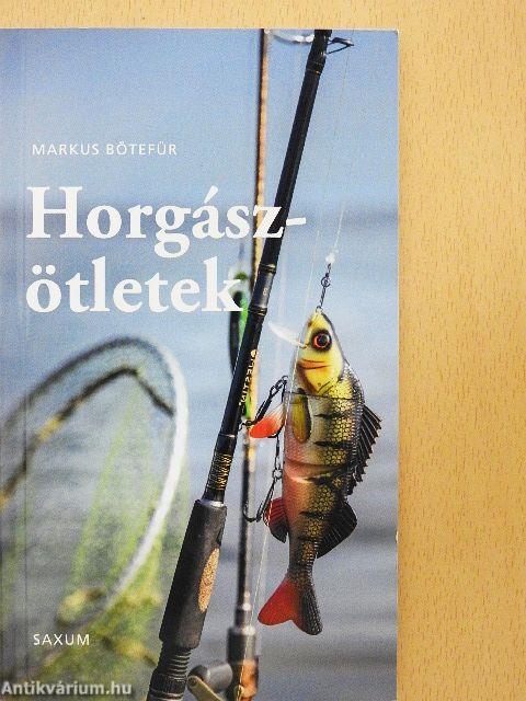 Horgászötletek