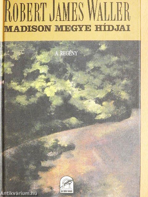 Madison megye hídjai